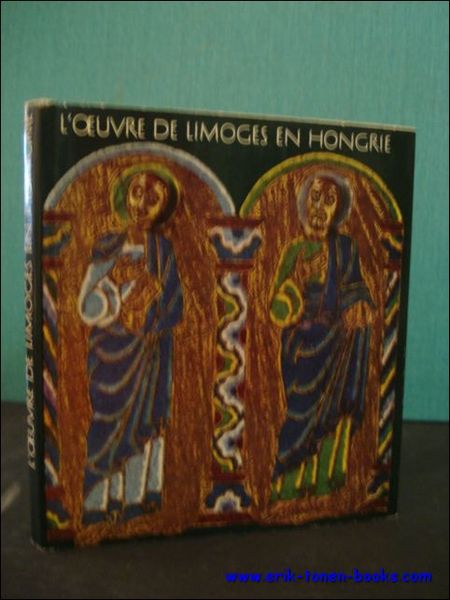OEUVRE DE LIMOGES EN HONGRIE,