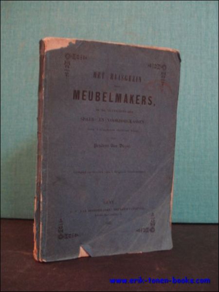 HET HUISGEZIN DES MEUBELMAKERS OF DE NUTTIGHEID DER SPAER- EN …