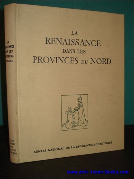 LA RENAISSANCE DANS LES PROVINCES DU NORD ( PICARDIE - …