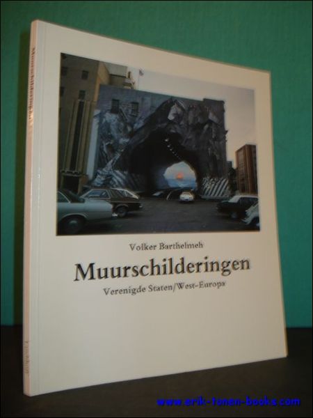 MUURSCHILDERINGEN. VERENIGDE STATEN / WEST - EUROPA.