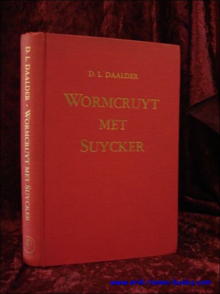 WORMCRUYT MET SUYCKER. HISTORISCH-KRITISCH OVERZICHT VAN DE NEDERLANDSE KINDERLITERATUUR,