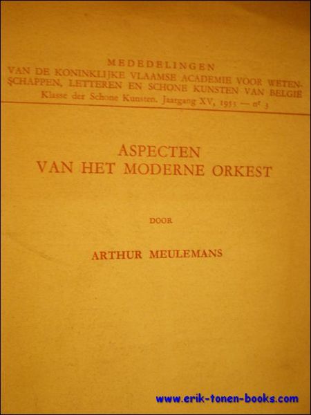 ASPECTEN VAN HET MODERNE ORKEST,