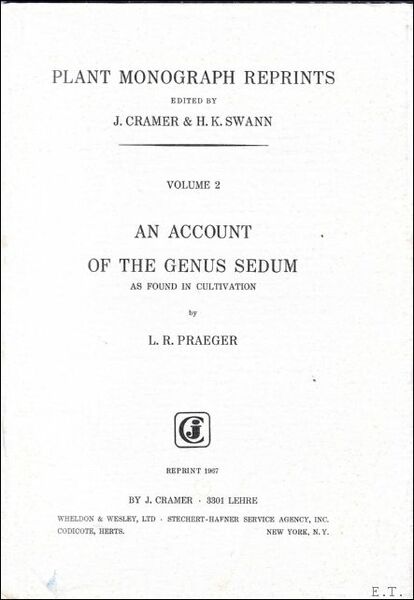 VOLUME 2 : AN ACCOUNT OF THE GENUS SEDUM AS …