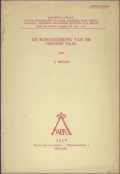 DE ROMANIZERING VAN DE CHINESE TAAL,