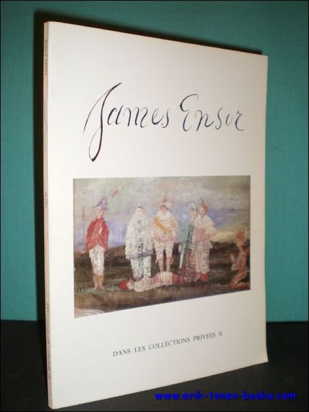 ENSOR DANS LES COLLECTIONS PRIVEES II.