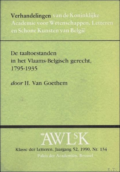 taaltoestanden in het Vlaams-Belgisch gerecht (1795-1935).