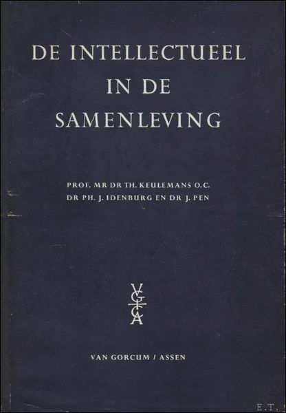 DE INTELECTUEEL IN DE SAMENLEVING.