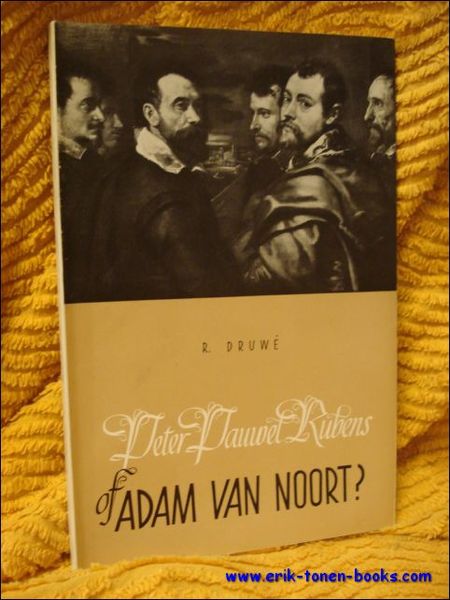 PETER PAUWEL RUBENS OF ADAM VAN NOORT ?