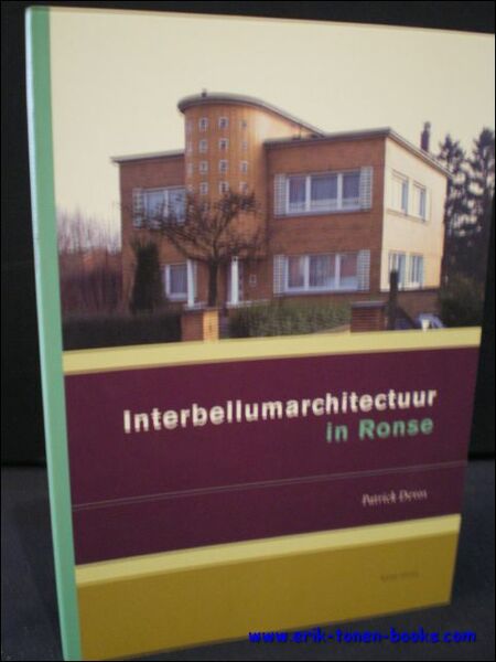 INTERBELLUMARCHITECTUUR IN RONSE,