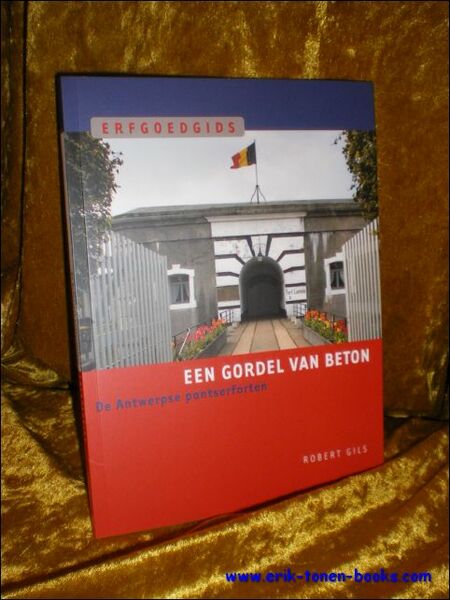 gordel van beton, De Antwerpse Pantserforten.