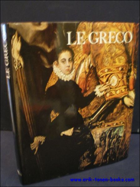 LE GRECO ET TOLEDE. L'homme et les mythes. Tolede a …