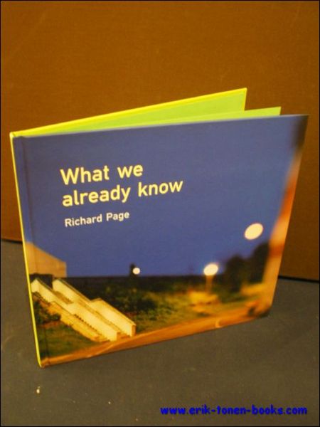 WHAT WE ALREADY KNOW. RICHARD PAGE,