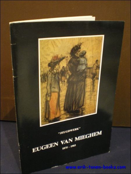 album nummer 5. - JEUGDWERK . EUGEEN VAN MIEGHEM 1875 …