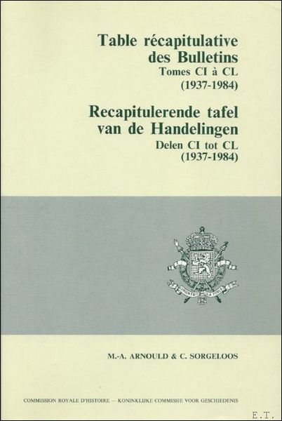 RECAPITULERENDE TAFEL VAN DE HANDELINGEN, DELEN CI - CL ( …