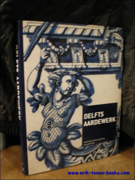 Delfts aardewerk