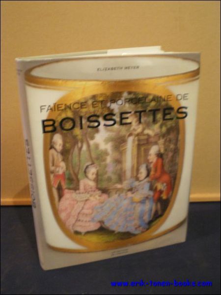 FAIENCE ET PORCELAINES DE BOISSETTES,