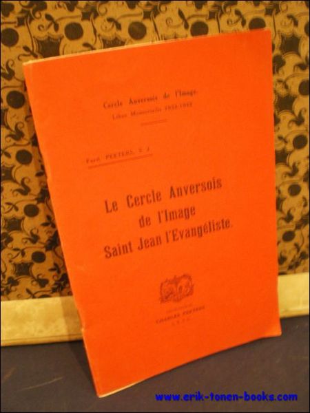 LE CERCLE ANVERSOIS DE L'IMAGE SAINT JEAN EVANGELISTE,