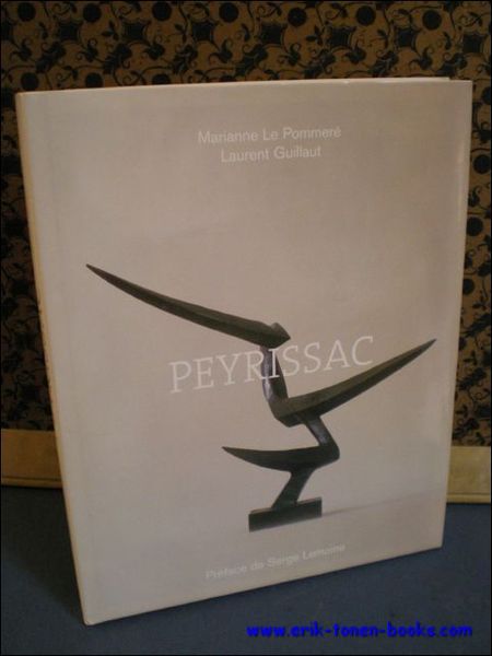 Peyrissac. Preface de Serge Lemoine.