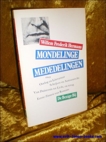 MONDELINGE MEDEDELINGEN OVER OORLOG EN LITERATUUR, VAN DUISTERNIS TOT LICHT, …