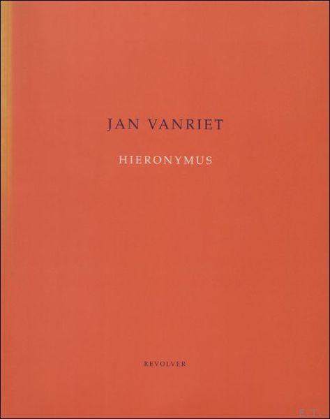 REVOLVER 23/4 1997. JAN VANRIET. HIERONYMUS.