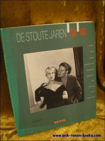 DE STOUTE JAREN '58-'68,