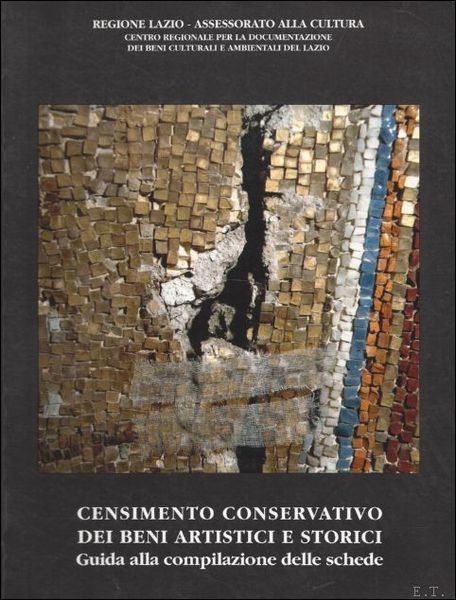censimento conservativo dei beni artistici e storici, guida alla comilazione …