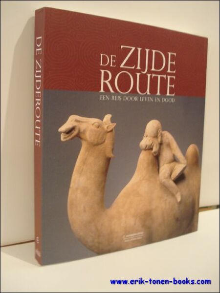zijderoute, Een reis door leven en dood