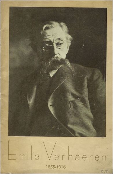 EMILE VERHAEREN 1855 - 1916.