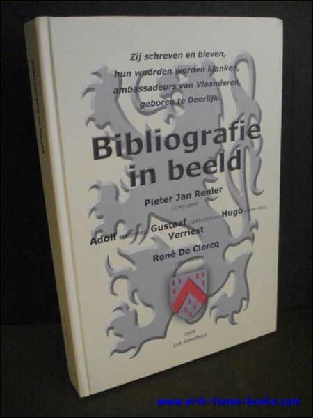 Bibliografie in beeld: Pieter Jan Renier (1795-1859), Adolf (1830-1891), Gustaaf …