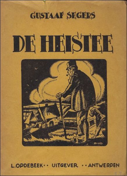 DE HEISTEE. EEN VERHAAL UIT DE KEMPEN.