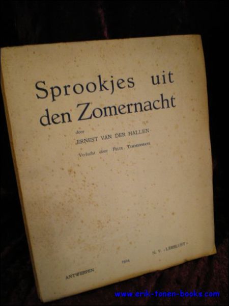 SPROOKJES UIT DEN ZOMERNACHT. VERLUCHT DOOR FELIX TIMMERMANS.