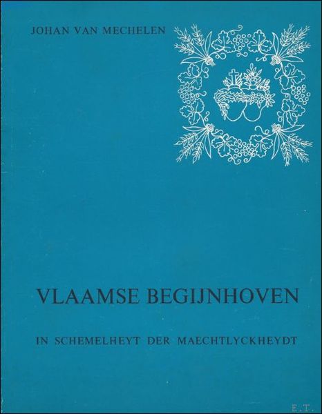 VLAAMSE BEGIJNHOVEN. IN SCHEMELHEYT DER MAECHTLYCKHEYDT.