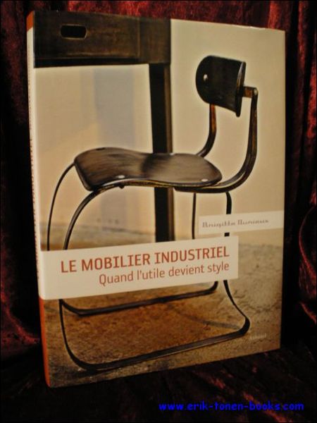 mobilier industriel, Quand l'utile devient style
