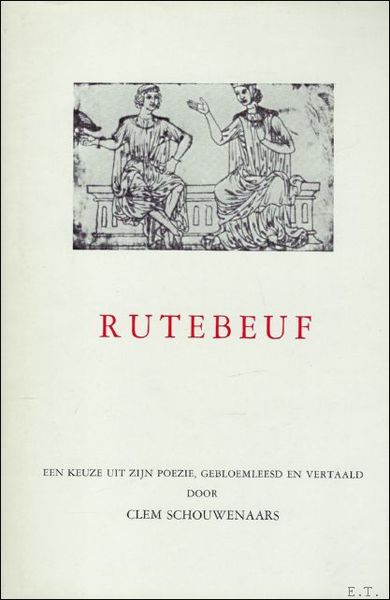 RUTEBEUF, een keuze uit zijn poezie.