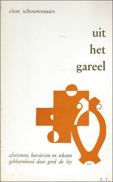 UIT HET GAREEL.