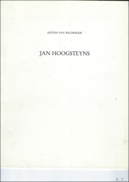 JAN HOOGSTEYNS.