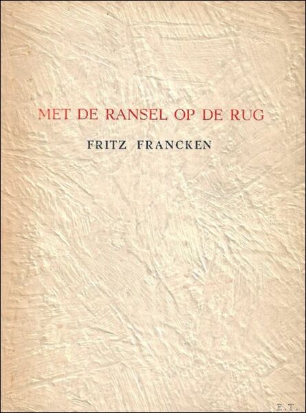 MET DE RANSEL OP DE RUG.