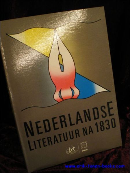 NEDERLANDSE LITERATUUR NA 1830,
