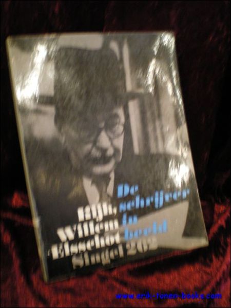 KIJK, WILLEM ELSSCHOT. DE SCHRIJVER IN BEELD,