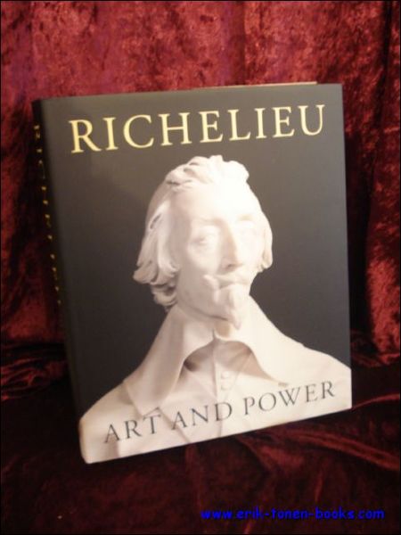 Richelieu, Art and Power