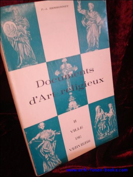 DOCUMENTS D'ART RELIGIEUX. DOYENNE DE VERVIERS 1ere partie : VILLE …