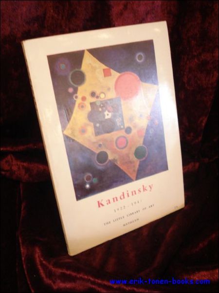 KANDINSKY 1922-1944.