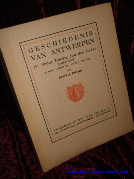 GESCHIEDENIS VAN ANTWERPEN. IV.- ONDER HERTOG JAN DEN DERDE ( …