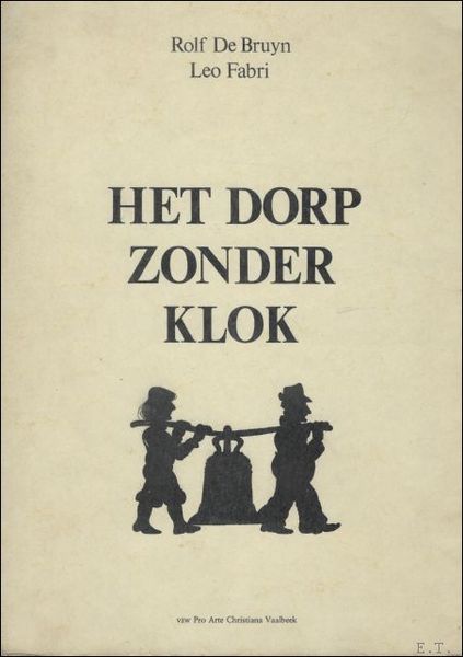 HET DORP ZONDER KLOK.