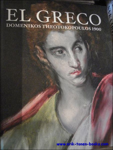 EL GRECO Domenikos Theotokopoulos 1900 / Nederlandse uitgave