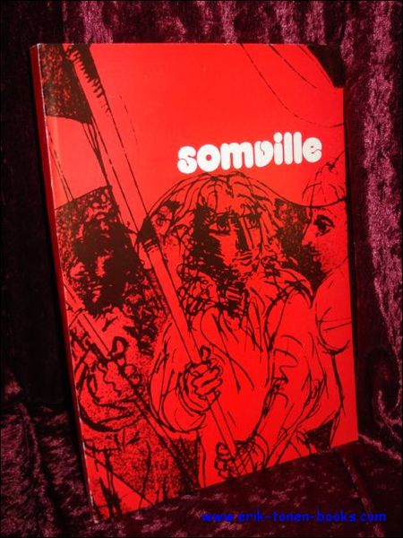 SOMVILLE. OEUVRES DE 1946 A 1979. / MEESTERWERKEN VAN 1946 …