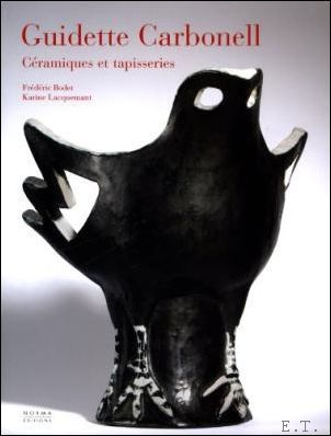 Guidette Carbonell. Ceramiques et tapisseries