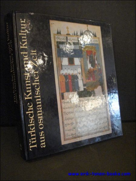 TURKISCHE KUNST UND KULTUR AUS OSMANISCHER ZEIT. ( 2 TEILEN …