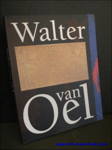 WALTER VAN OEL.