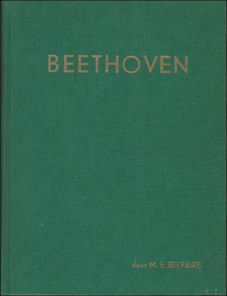 BEETHOVEN EEN KUNST- EN LEVENSBEELD.